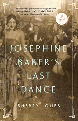 Josephine Baker&39s Last Dance [Paperback]