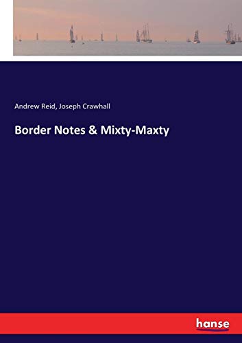 Border Notes & Mixty-Maxty [Paperback]