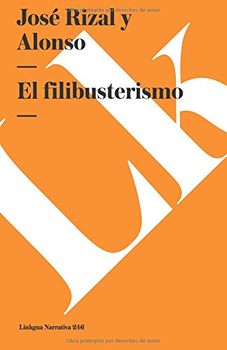 El filibusterismo [Paperback]