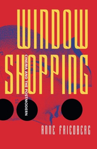 Window Shopping Cinema and the Postmodern [Paperback]
