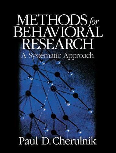 Methods for Behavioral Research A Systematic Approach [Hardcover]