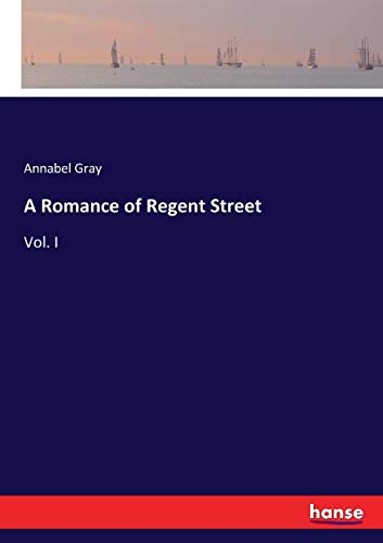 Romance of Regent Street [Paperback]