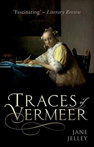 Traces of Vermeer [Paperback]