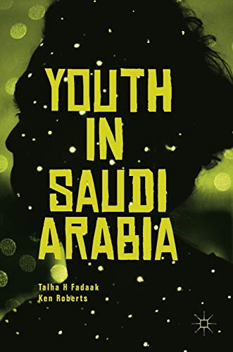 Youth in Saudi Arabia [Hardcover]