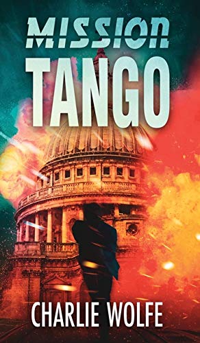 Mission Tango [Hardcover]