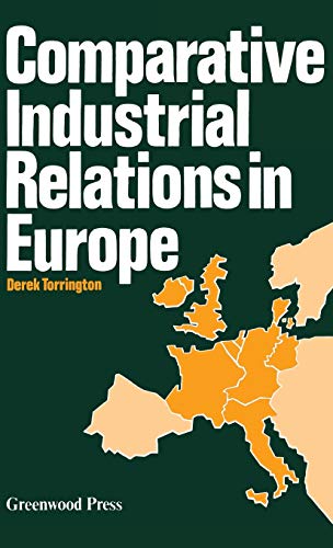 Comparative Industrial Relations in Europe [Hardcover]