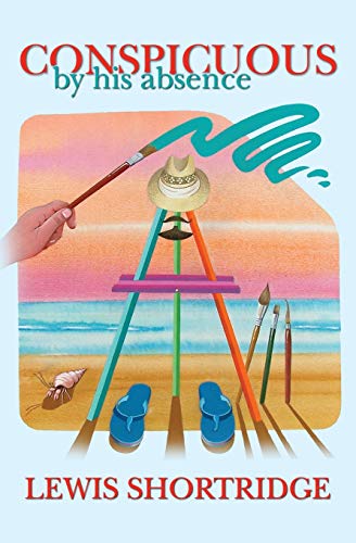 Conspicuous by His Absence [Paperback]