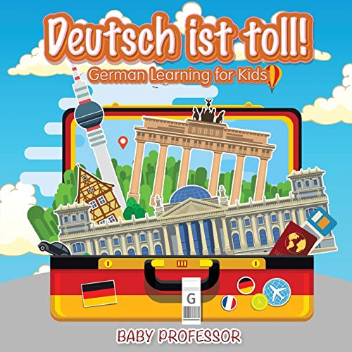 Deutsch Ist Toll German Learning for Kids [Paperback]