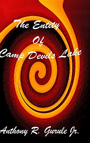 Entity of Camp Devils Lake [Hardcover]