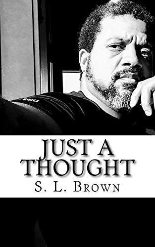 Just a Thought [Paperback]