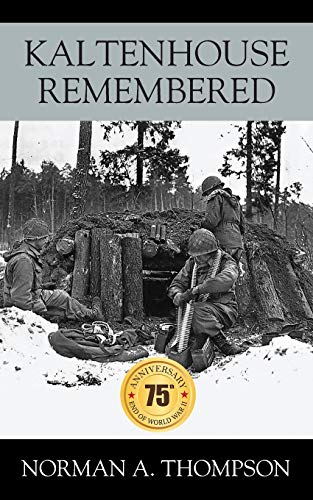 Kaltenhouse Remembered [Paperback]