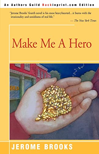 Make Me A Hero [Paperback]