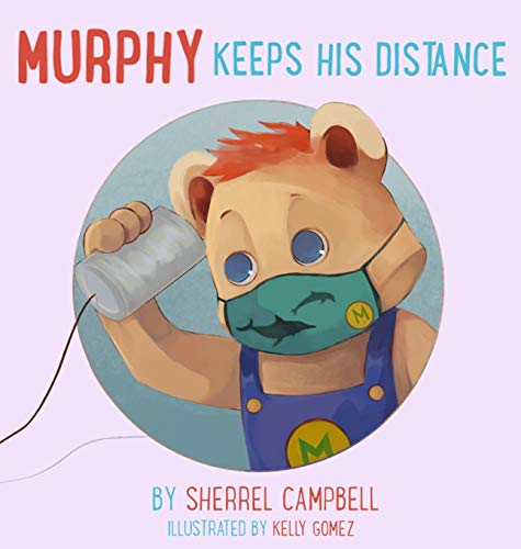 Murphy Keeps His Distance [Hardcover]