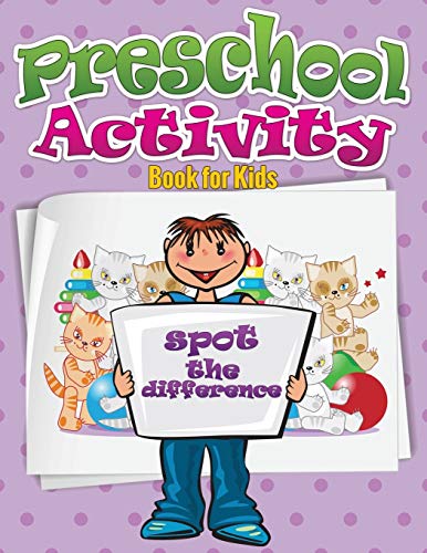Preschool Activity Book for Kids (Spot the Difference) [Paperback]