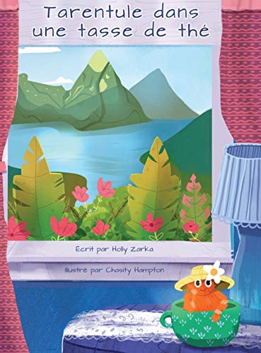 Tarentule Dans une Tasse de Th [Hardcover]
