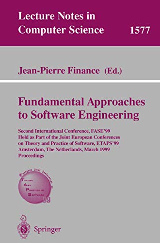 Fundamental Approaches to Software Engineering Second International Conference, [Paperback]