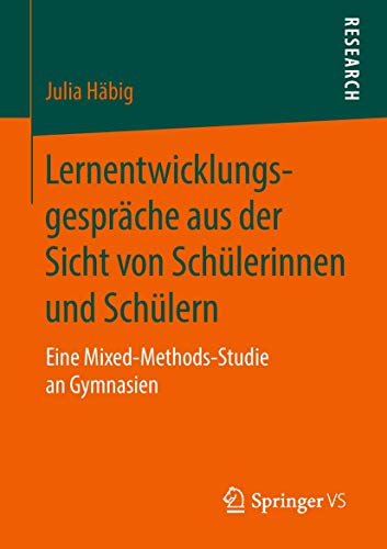 Lernentwicklungsgesprche aus der Sicht von Schlerinnen und Schlern Eine Mixe [Paperback]