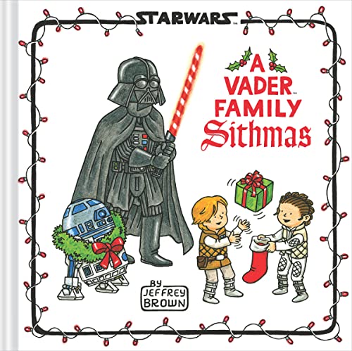 Star Wars A Vader Family Sithmas [Hardcover]