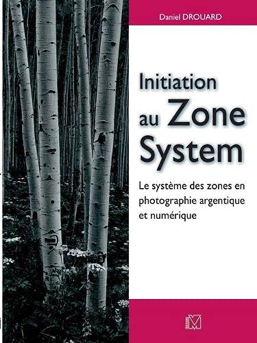 Initiation Au Zone System