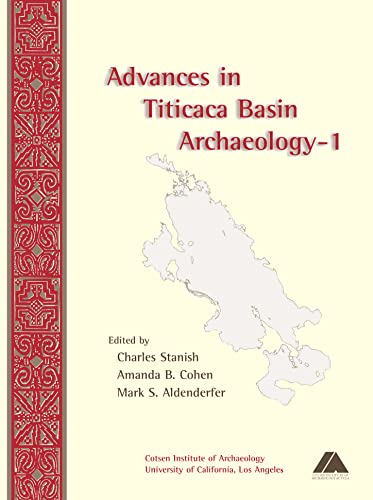 Advances in Titicaca Basin Archaeology-1 [Paperback]