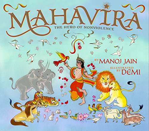 Mahavira The Hero of Nonviolence [Hardcover]