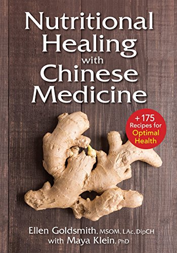 Nutritional Healing With Chinese Medicine + 200 Recipes For Optimal Health [Paperback]