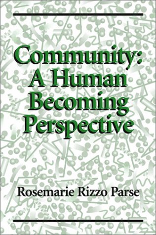 Community A Human Becoming Perspective [Paperback]