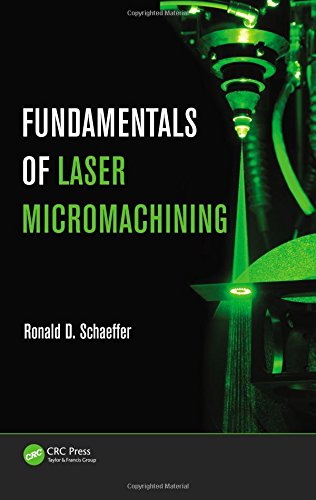 Fundamentals of Laser Micromachining [Hardcover]