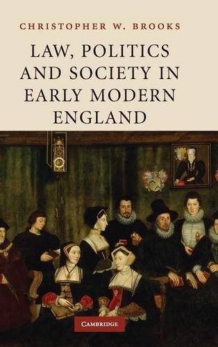 Law, Politics and Society in Early Modern England [Hardcover]
