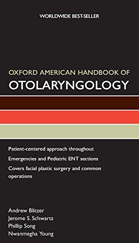 Oxford American Handbook of Otolaryngology [Paperback]