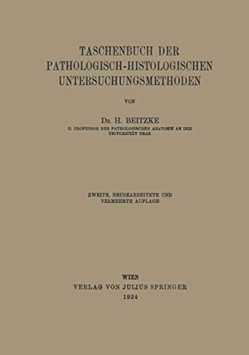 Taschenbuch der Pathologisch-Histologischen Untersuchungsmethoden [Paperback]