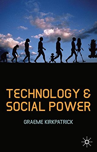 Technology and Social Power [Hardcover]