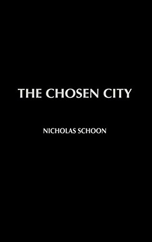 The Chosen City [Hardcover]