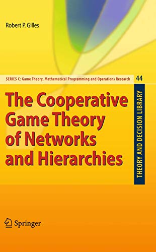 The Cooperative Game Theory of Networks and Hierarchies [Paperback]