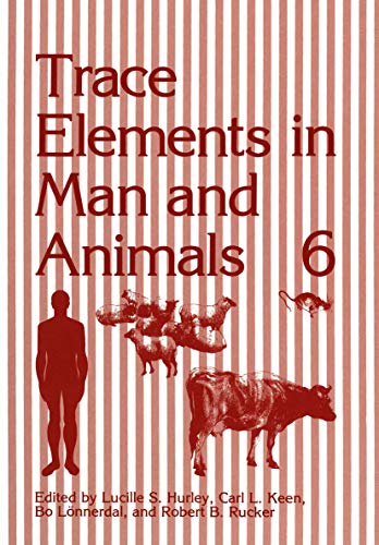 Trace Elements in Man and Animals 6 [Paperback]
