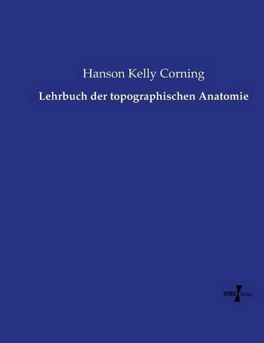 Lehrbuch Der Topographischen Anatomie (german Edition) [Paperback]