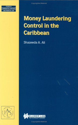 Money Laundering Control in the Caribbean [Hardcover]