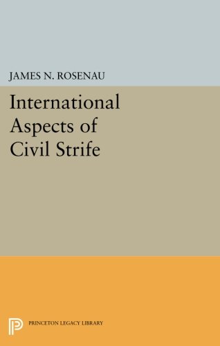 International Aspects of Civil Strife [Paperback]