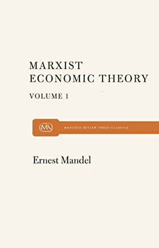 Marx Economic Theory Volume 1 [Paperback]