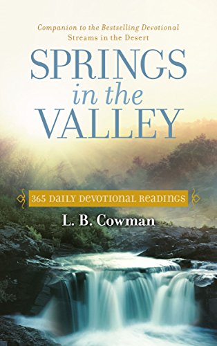 Springs in the Valley 365 Daily Devotional Readings [Paperback]