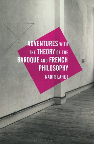 Adventures with the Theory of the Baroque and French Philosophy [Paperback]