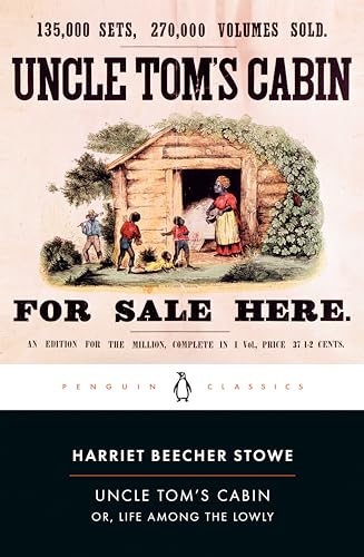Uncle Tom's Cabin Or, Life Among the Lowly [Paperback]