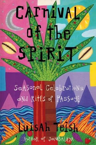 Carnival Of The Spirit [Paperback]