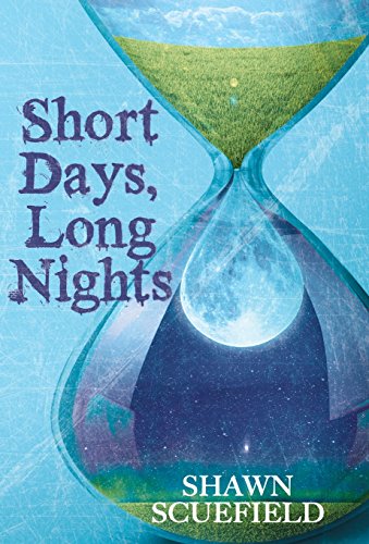 Short Days, Long Nights [Hardcover]