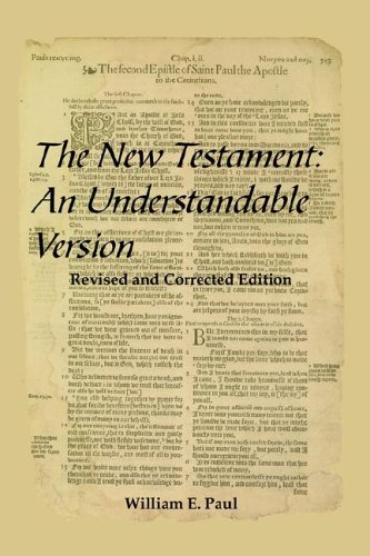 The New Testament An Understandable Version [Hardcover]