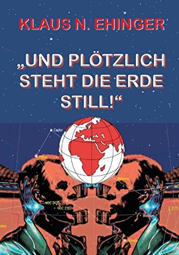Und pltzlich steht die Erde still [Paperback]