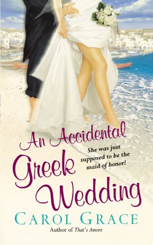 An Accidental Greek Wedding [Paperback]