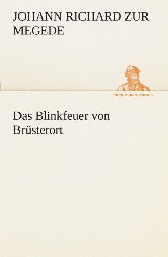 Blinkfeuer Von Brsterort [Paperback]