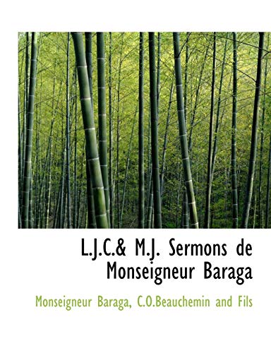L J C and M J Sermons de Monseigneur Barag [Paperback]