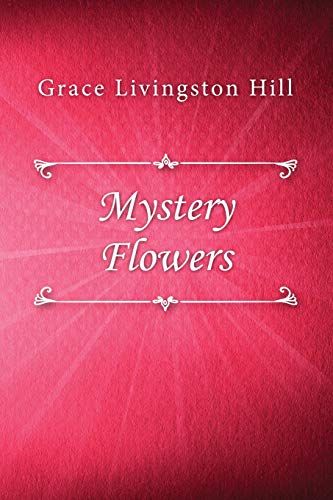 Mystery Flowers [Paperback]